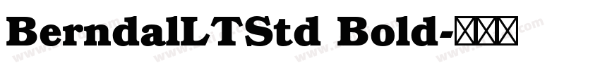 BerndalLTStd Bold字体转换